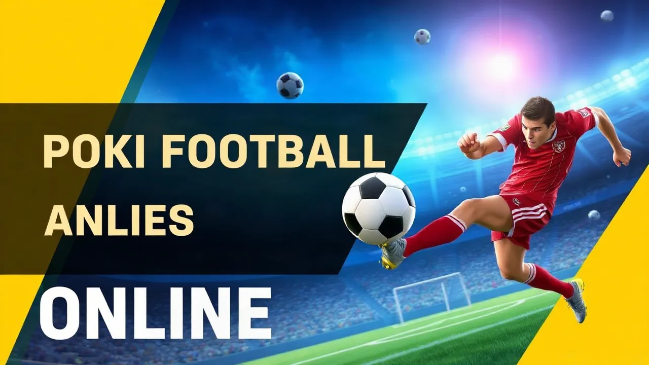 Experience the Thrills of Poki Football Online image