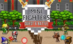 Mini Fighters : Quest  amp;amp; battle